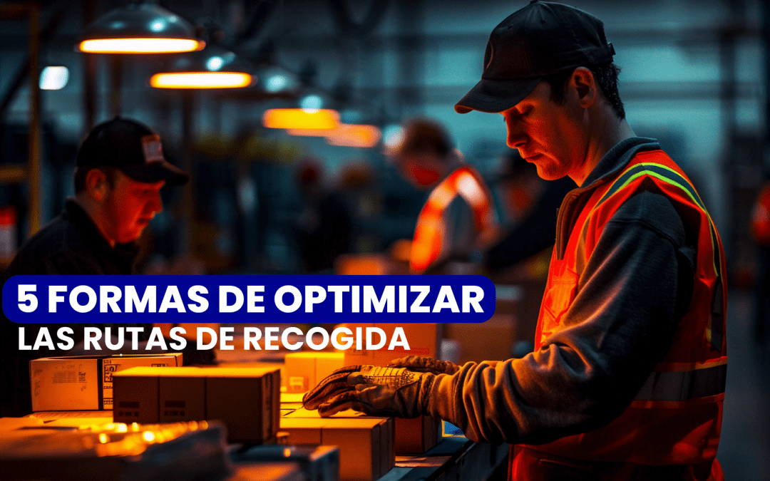Estrategias para optimizar la preparación de pedidos en almacenes: 5 claves prácticas